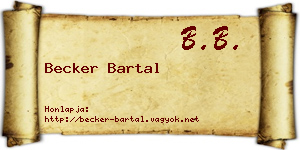 Becker Bartal névjegykártya